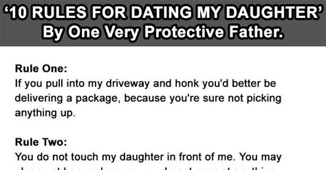 dad delivers the 10 rules for dating his daughter 4 is amazing dating rules dating quotes