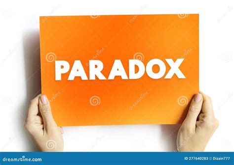 Paradox Is A Logically Self Contradictory Statement Or A Statement That