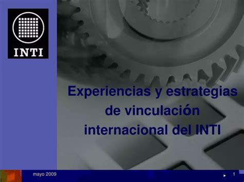 PPT Experiencias y estrategias de vinculaci ó n internacional del