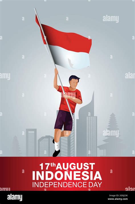 Happy Independence Day Indonesia Vector Illustration Of Indonesian Man With Flag Poster
