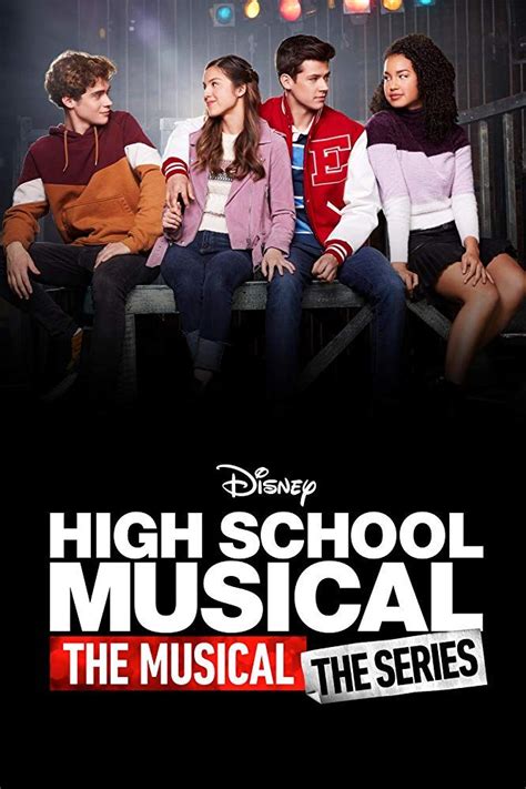 High School Musical The Musical The Series High School Musical The