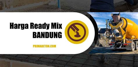 Perbedaan Ready Mix Standart Dan Mini Harga Ready Mix Bogor Murah Dan