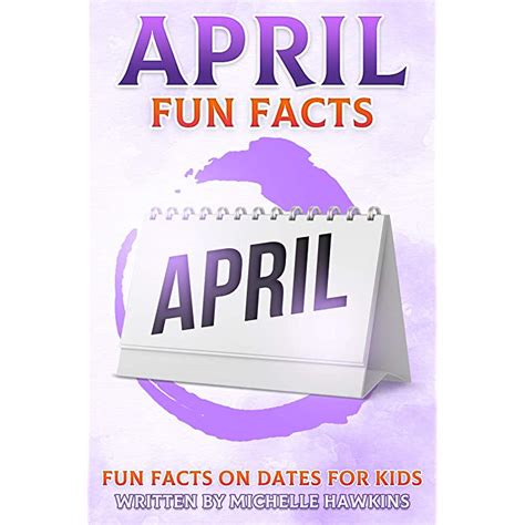 Buy April Fun Facts Fun Facts On Dates For Kids 4 Online At