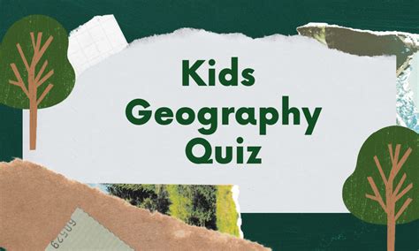 Kids Geography Quiz 50 Easy Geography Questions And Answers 2024