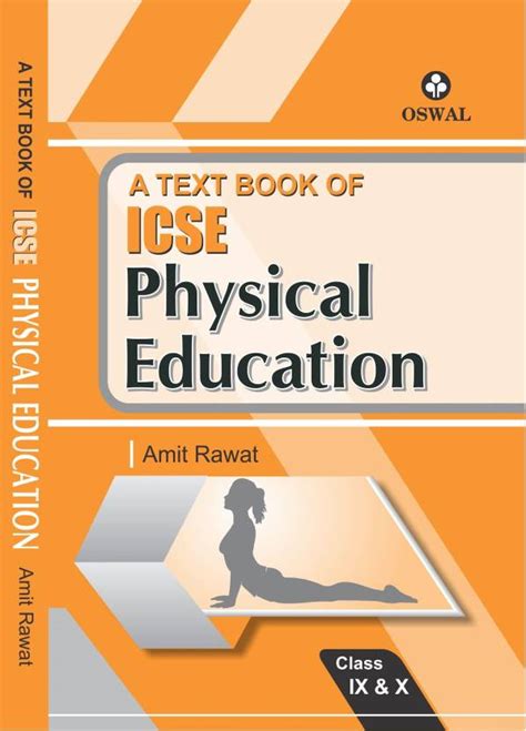 A Textbook Of Icse Physical Education For Class Ix And X Buy A Textbook