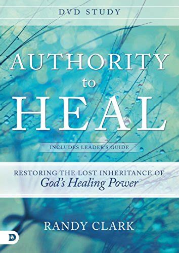 The Essential Guide To Healing Equipping All Christians To Pray For