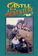 The Castle Of Adventure - TheTVDB.com