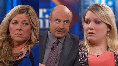 Dr Phil To Mom And Pregnant Teen Daughter ‘you Guys Are Just