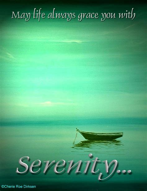 May Life Always Bless You With Serenity Serenity Quotes Serenity