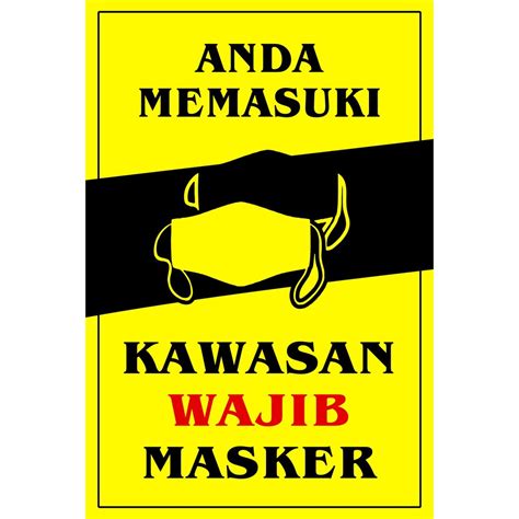 Jual Sticker Safety Sign Sticker Kawasan Wajib Pakai Masker Safety