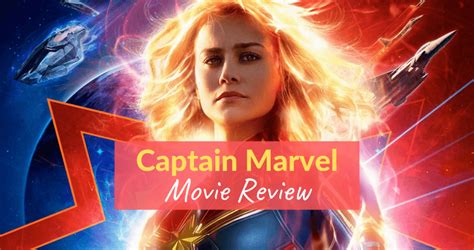 Captain marvel isn't what i expected based on marketing. Captain Marvel Movie Review - Out of This World Fun ...