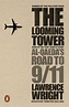 The Looming Tower by Lawrence Wright - Penguin Books Australia