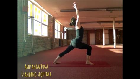 Ashtanga Yoga Standing Sequence Youtube