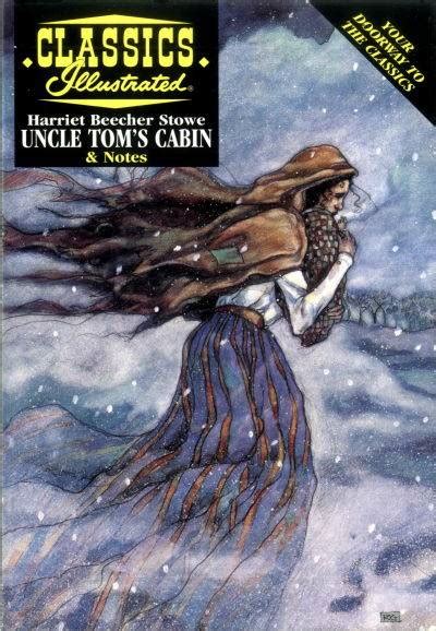 Learn exactly what happened in this chapter, scene, or section of uncle tom's cabin and what it means. Classics Illustrated #20 - Uncle Tom's Cabin (Issue)