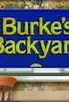 Burke's Backyard (TV Series 1987–2004) - IMDb