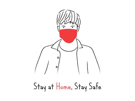 This directive aimed to make clear what individuals and businesses should do to. Stay at home, Stay safe by Tistio on Dribbble