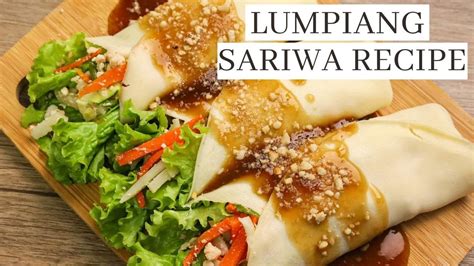 lumpiang sariwa with homemade wrapper and sauce youtube