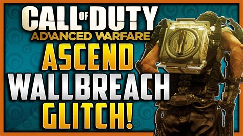 Advanced Warfare Glitches Ascend Wallbreach Glitch Secret Spot On