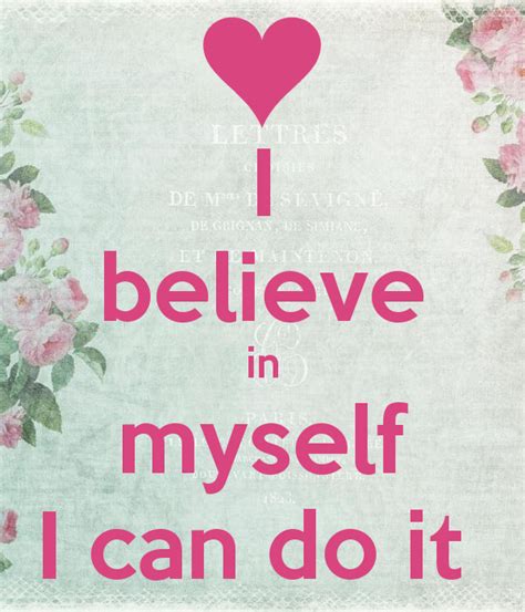 I Believe In Myself I Can Do It Ndigo