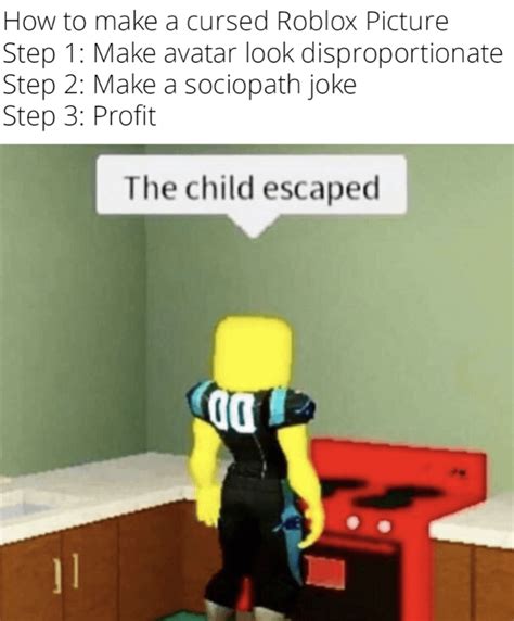 How To Make A Roblox Cursed Image Rrobloxmemes