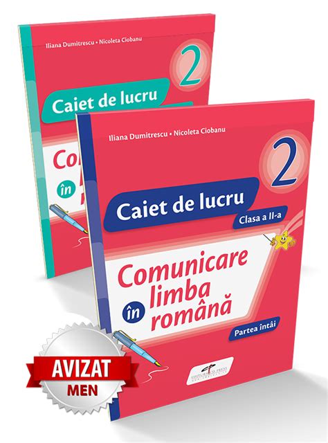 Comunicare In Limba Romana Set Caiete De Lucru Clasa A Ii A Editura