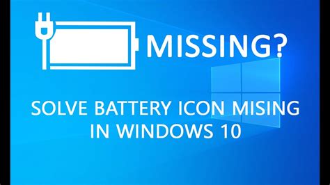Solve Windows 10 Battery Icon Missing Youtube