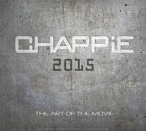 Book Review Chappie The Art Of The Movie Parka Blogs