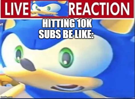 Live Reaction Be Like Imgflip