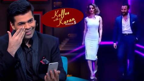 saif ali khan and kangana ranaut on koffee with karan season 5 youtube