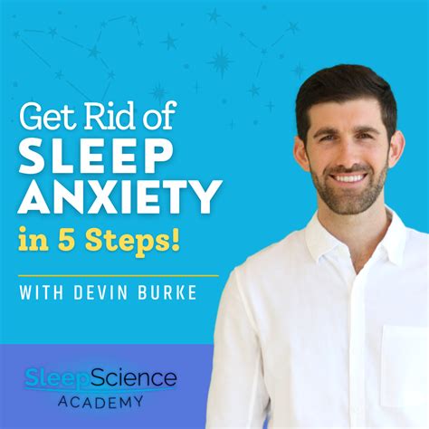 How To Overcome Sleep Anxiety In 5 Simple Steps Sleep Science Academy