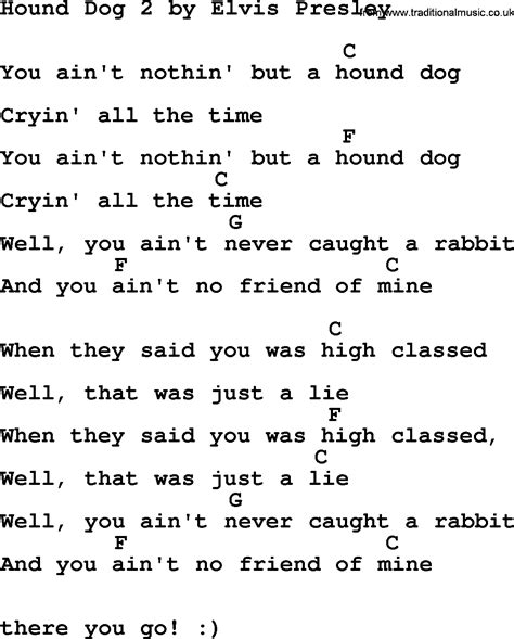 Hound Dog 2 By Elvis Presley Lyrics And Chords