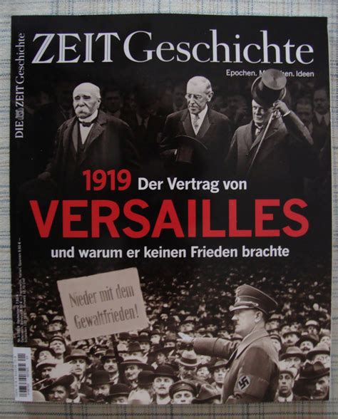 Versailler vertrag 191920 historisches lexikon bayerns. ZEIT GESCHICHTE "1919 - Der Vertrag von Versailles ...