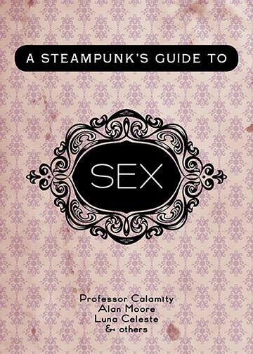 steampunk s guide to sex boing boing