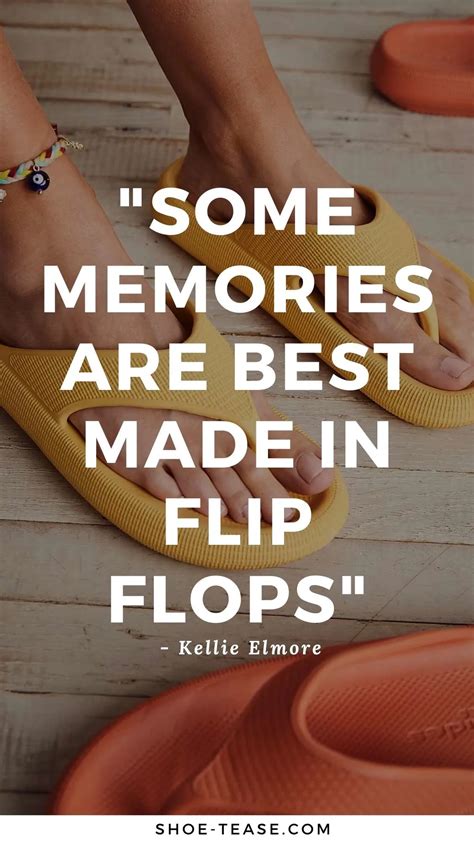 60 best flip flop quotes sayings and instagram captions for sandal lovers