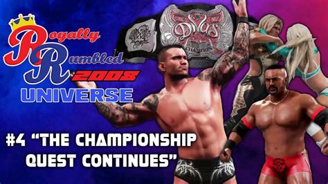 Royally Rumbled Universe The Championship Quest Continues Youtube