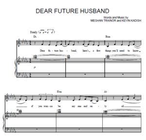 You wanna be my one and only all my life (hey baby) dear future husband. Dear Future Husband - Meghan Trainor - partitura - Purple ...