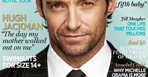 Hugh Jackman Opens Up About Being Abandoned By His Mom At