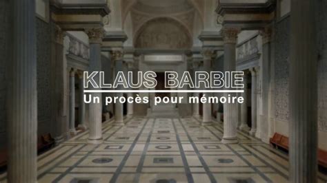 Klaus Barbie Un Proc S Pour M Moire Licra Antiraciste Depuis