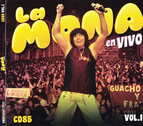 Tenes Todo Aca: La Mona Jimenez - En Vivo CD 85 Vol. 1 (2014)