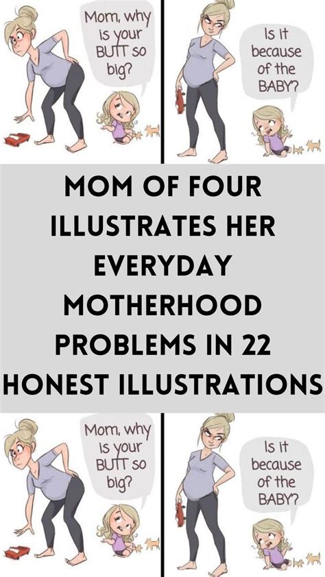 Mom Of Four Illustrates Her Everyday Motherhood Problems In Honest