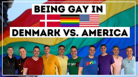 Americans Compare Being Gay In Denmark And Being Gay In America Youtube