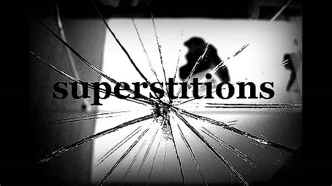 9 Interesting Superstitions With Reasons Aadyanta Life