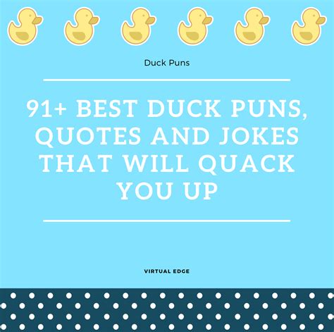 95 Best Duck Puns Quotes And Jokes That Will Quack You Up Virtual Edge