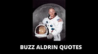 65 Inspirational Buzz Aldrin Quotes On Success In Life – OverallMotivation