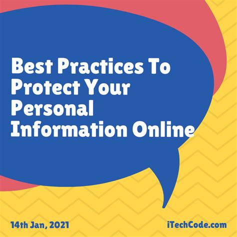 Best Practices To Protect Your Personal Information Online