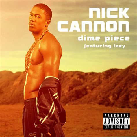 Stream Nick Cannon Dime Piece Main Feat Izzy By Nick Cannon