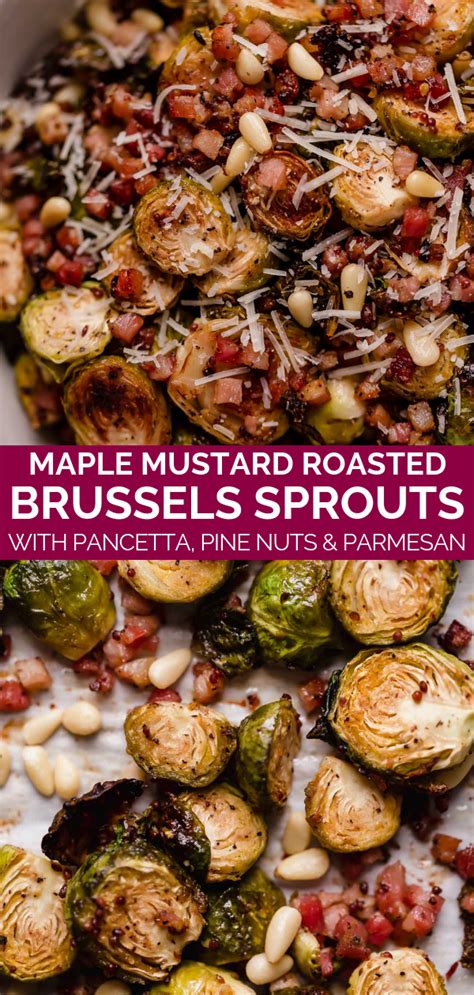 Add diced pancetta, and sauté, tossing frequently, until sprouts are well browned and softened slightly, and hashed brussels sprouts with lemon. Maple Mustard Roasted Brussels Sprouts with Pancetta, Pine ...