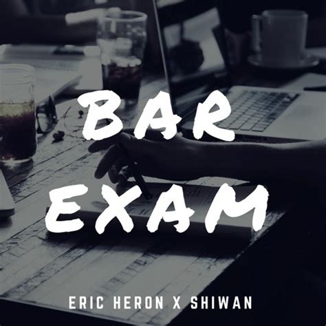 Eric Heron Bar Exam Ft Shiwan By Rapzilla Free Listening On Soundcloud