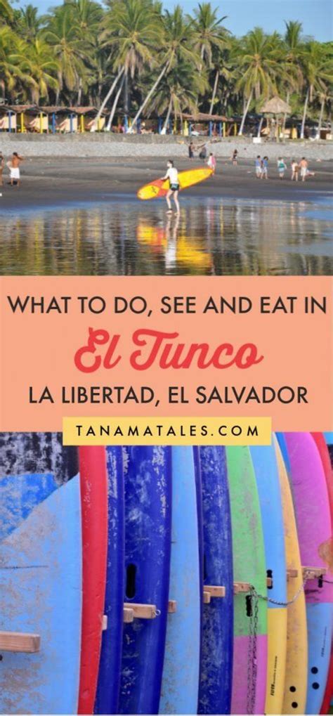 El Tunco El Salvador Complete Travel Guide Tanama Tales Uganda