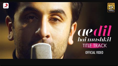 (back) (play) (pause) (next) (download). Ae Dil Hai Mushkil - A Song That Grows On You - TheSongPedia